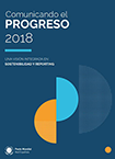 Comunicando el progreso 2018. Una visión integrada en sostenibilidad y reporting