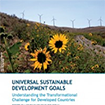 Universal Sustainable Development Goals: Understanding the Transformational Challenge for Developed Countries