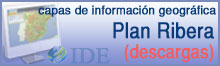 Descarga de capas de información geográfica del Plan Ribera
