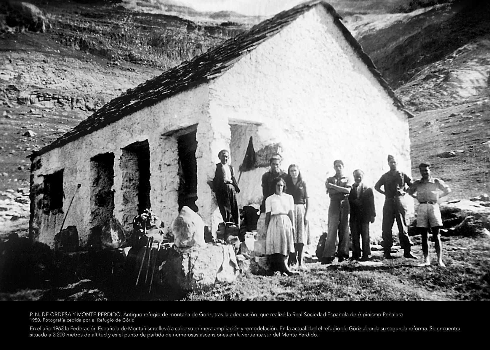 Panel Ordesa 4 - Antiguo refugio de montaña de Góriz, tras la adecuación que realizó la Real Sociedad Española de Alpinismo Peñalara