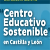Centro Educativo Sostenible de Castilla y León