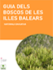 Guía de los Bosques de las Islas Baleares. Materiales educativos