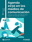 Agenda 2030 en los medios de comunicación. El rol de los medios en la difusión de los Objetivos de Desarrollo Sostenible