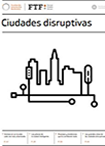 Ciudades disruptivas