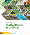 Guía Práctica de Restauración Ecológica