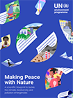Making Peace with Nature. A scientific blueprint to tackle the climate, biodiversity and pollution emergencies